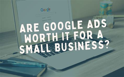 Are Google Ads Worth It For A Small Business Insynch