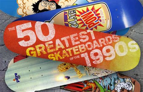 The 50 Greatest Skateboards Of The 1990s Complex