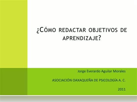 Ppt C Mo Redactar Objetivos De Aprendizaje Powerpoint Presentation