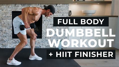 30 Min Full Body Dumbbell Workout At Home Hiit Finisher Youtube