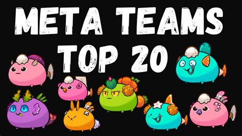 TOP 20 META TEAMS AXIE ORIGIN META YouTube