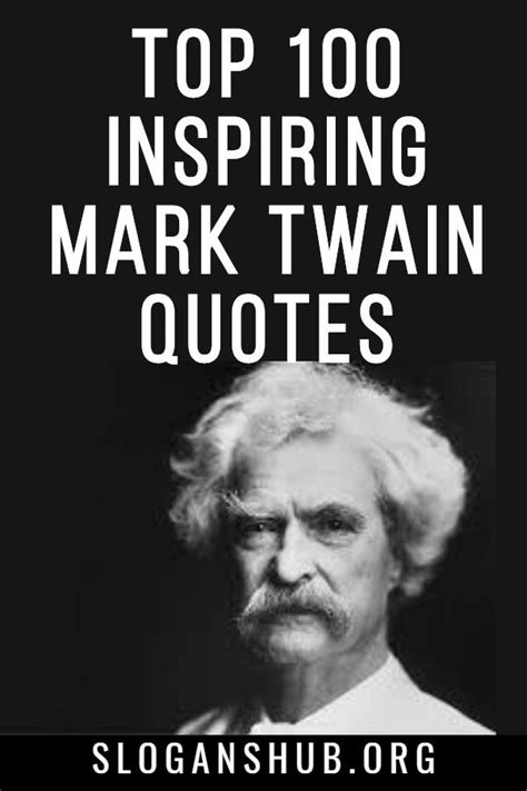 Top 100 Inspiring Mark Twain Quotes | Mark twain quotes, Mark twain ...