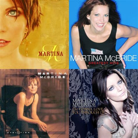 Martina McBride Greatest Hits Playlist By Marvin Meek Spotify