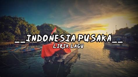 Indonesia Pusaka Cover Lirik Lagu Youtube