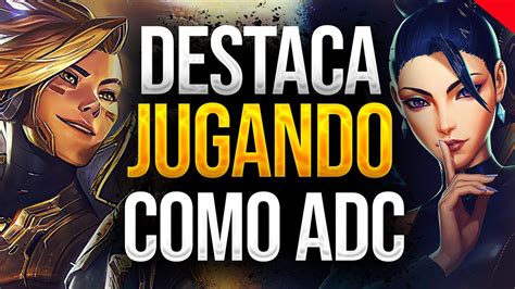 Destruyendo Rankeds Como Adc 🔥 ¡dos De Los Mejores Adc De La Season 😎