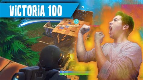 MI VICTORIA 100 En SOLITARIO FORTNITE Battle Royale YouTube