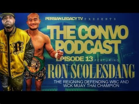 The Ron Scolesdang Convo Wbc And Wck Reigning Defending Muay Thai