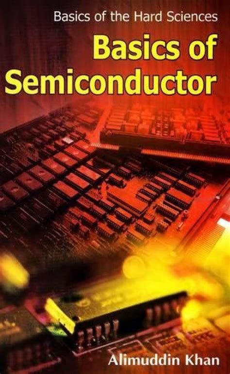 Basics Of Semiconductor Alimuddin Khan Walmart