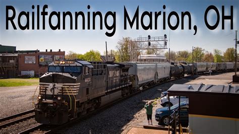 Railfanning All Day At Marion Ohio YouTube