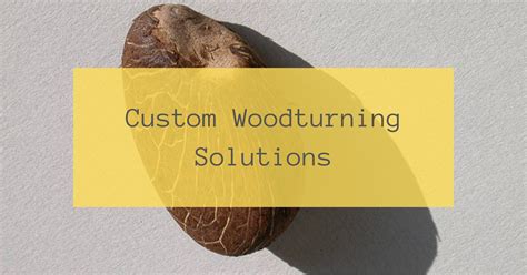 Custom Woodturning Solutions In 2024 Lathe God
