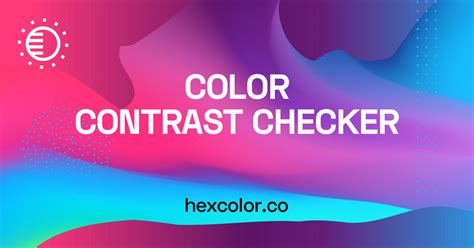 Color Contrast Checker & Ratio Calculator