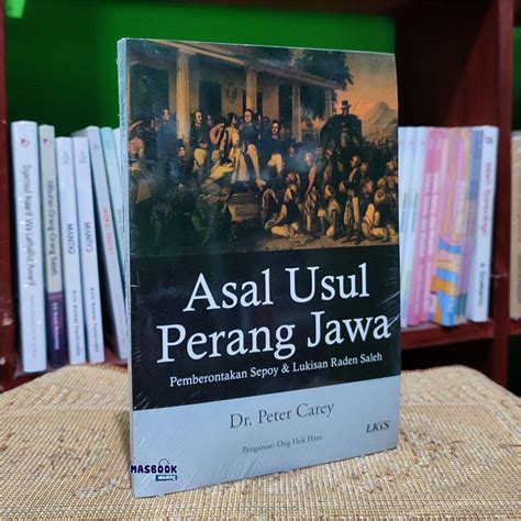 Jual BUKU ASAL USUL PERANG JAWA Pemberontakan Sepoy Lukisan Raden