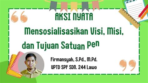 Apa Karakteristik Visi Yang Tepat Jawaban Modul 4 Mendalami Visi Misi