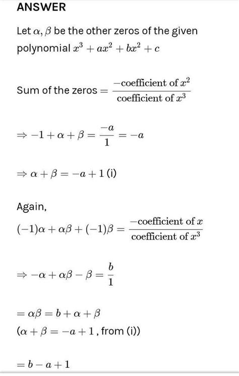 If One Of The Zeros Of The Cubic Polynomial X3 Ax2 Bx C Is 1