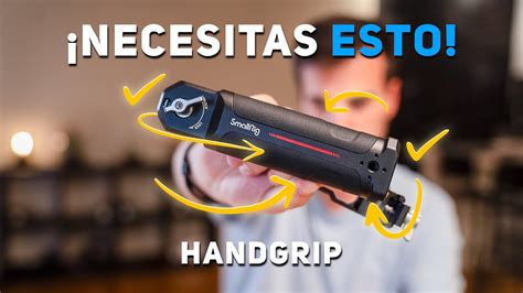 El Mejor Accesorio Para Tu Gimbal Smallrig Handgrip Youtube