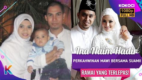 Ina Naim Hadir Perkahwinan Mawi Bersama Suami Ramai Yang Terlepas