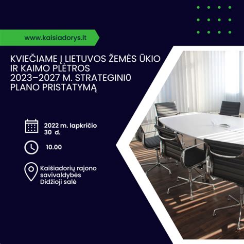 Kviečiame į Lietuvos žemės ūkio ir kaimo plėtros 20232027 m