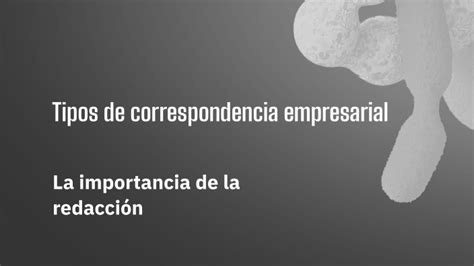 Tipos De Correspondencia Empresarial By Bryan On Prezi