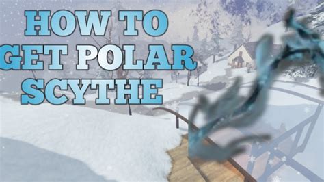 How To Get Polar Scythe Project Slayers Youtube