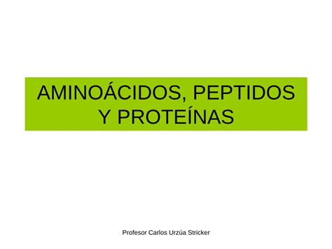 Pdf Amino Cidos Peptidos Y Prote Nas Profesor Carlos Urz A