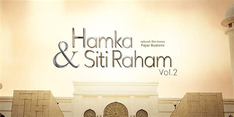 Film Hamka Siti Raham Vol Releases Trailer Involves Three Top