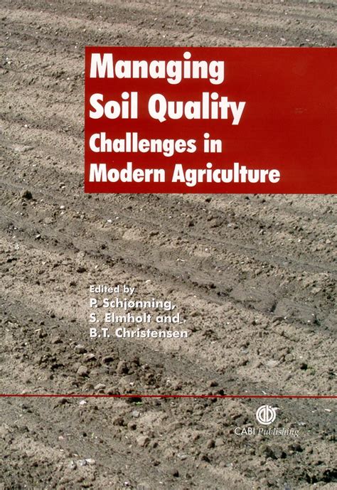 Managing Soil Quality Challenges In Modern Agriculture CABI Books