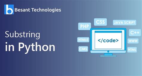 Python Substrings How To Get Sub Strings By Slicing Python Strings