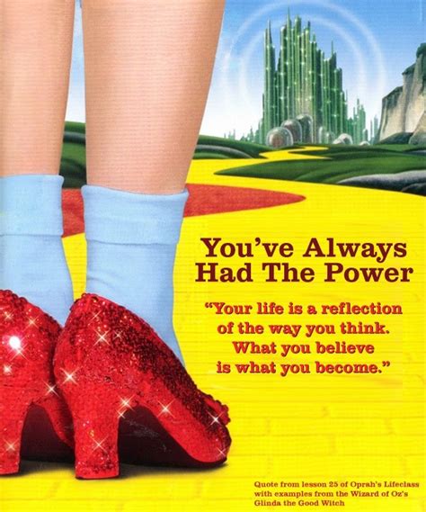 You Always Had The Power Wizard Of Oz Quotes Quotesgram