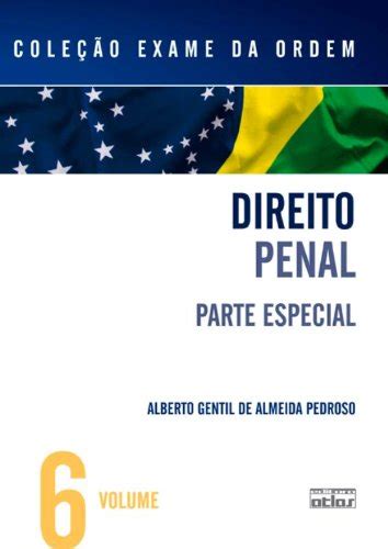 Direito Penal Parte Especial Volume 6 Coleção Exame da Ordem PDF