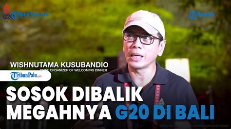 Di Balik Megahnya Gala Dinner G Ternyata Ada Wishnutama Jadi Tim