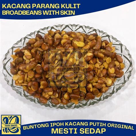 Thara Snacks Kacang Parang Kulit Broadbeans With Skin Buntong Ipoh