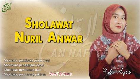 SHOLAWAT NURIL ANWAR Lengkap Dengan Teks Arab Latin Dan Artinya