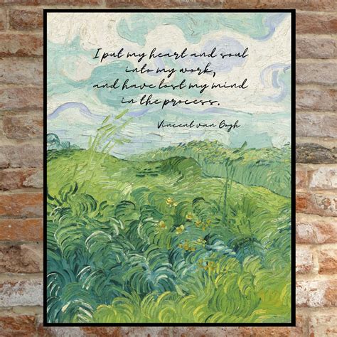 Vincent Van Gogh Quote I Put My Heart Soul Into My Work Etsy