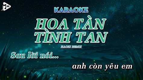 Karaoke Hoa T N T Nh Tan Haozi Remix Giang Jolee Beat Remix