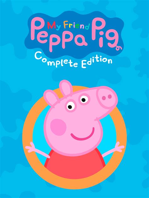 My Friend Peppa Pig Complete Edition Download And Buy Today Epic