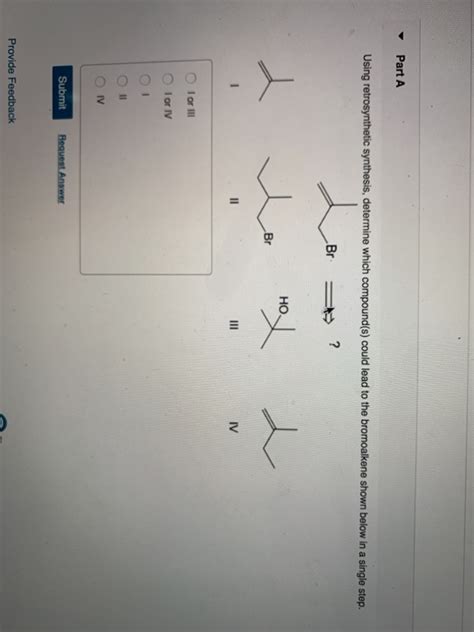 Solved Part A Using Retrosynthetic Synthesis Determine Chegg