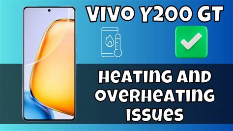 Heating Overheating Problem Fix Vivo Y200 GT Solution Of Heating