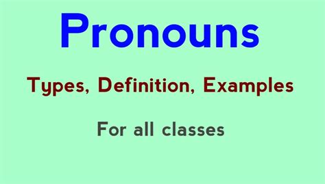 Pronouns In English Grammar Types Definition Examples