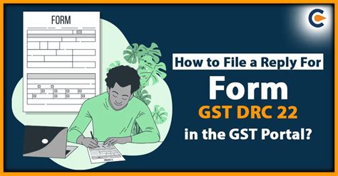 How To File A Reply For Form GST DRC 22 In The GST Portal