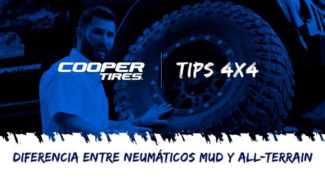 Diferencia entre neumáticos Mud Terrain vs All Terrain Cooper Tires