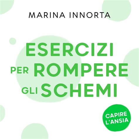 Esercizi Per Rompere Gli Schemi Audiobook By Marina Innorta Free