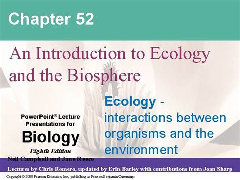 Chapter 52 An Introduction To Ecology And The