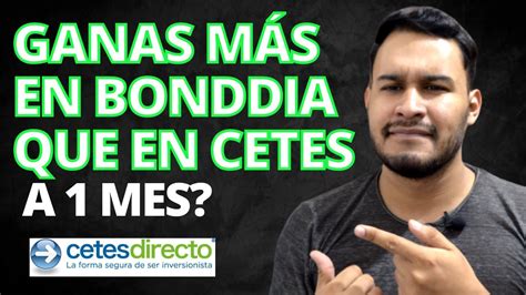 Invertir En Cetes A 1 Mes O En Bonddia 🤔💰 Youtube