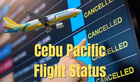 Cebu Pacific Flight Status: How To Get The Latest Updates Click Here