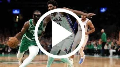 Ver En Vivo Philadelphia Ers Vs Boston Celtics D Nde Seguir Por Tv