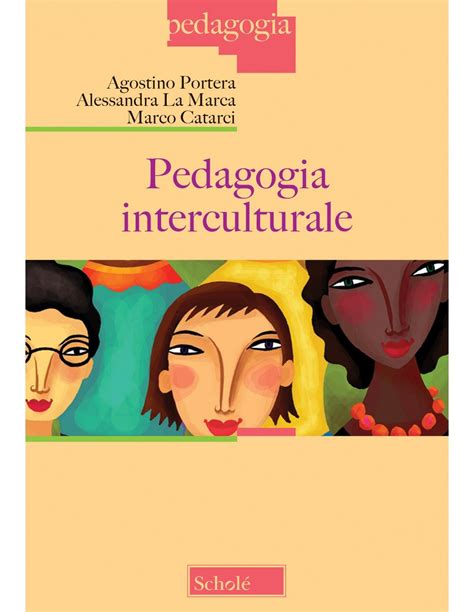 Pedagogia Interculturale Portera La Marca Caratrci Schol