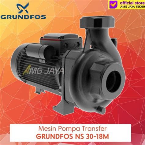 Jual Mesin Pompa Air Transfer Centrifugal Grundfos Ns M Original