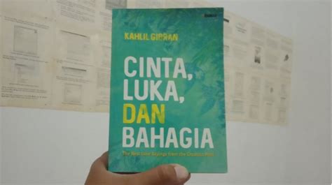 Ulasan Buku Cinta Luka Dan Bahagia Kutipan Puisi Kahlil Gibran