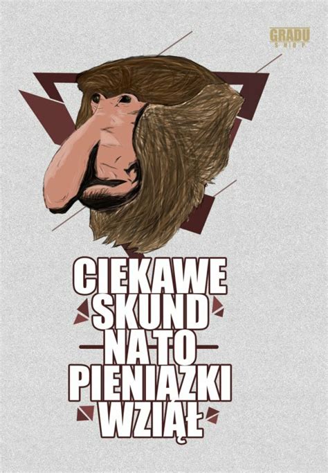 Gradu Ciekawe Skund Na To Pieni Ki Wzi Kubek