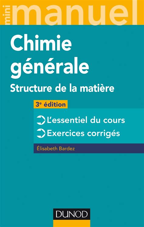 Mini Manuel de Chimie générale Structure de la Matière Livre et